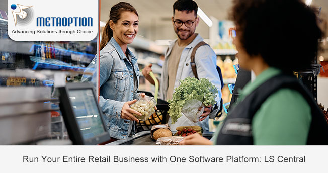Run Your Entire Retail Business with One Software Platform: LS Central