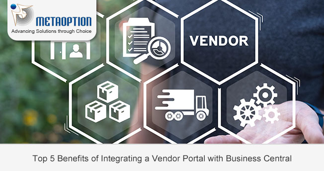 Top 5 Benefits of Integrating a Vendor Portal with Business Central