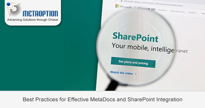 Best Practices for Effective MetaDocs and SharePoint Integration