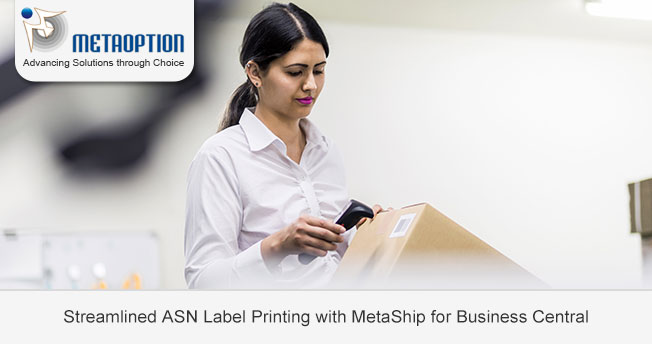 Streamlined ASN Label Printing with MetaShip for Business Central