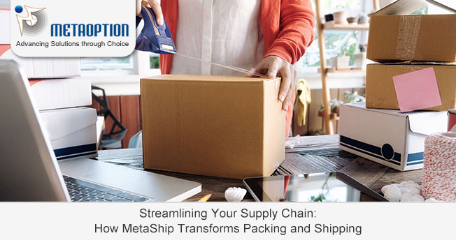 How MetaShip Transforms Packing and Shipping Business 