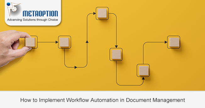 How to Implement Workflow Automation in Document Management