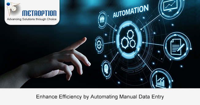 Enhance Efficiency by Automating Manual Data Entry