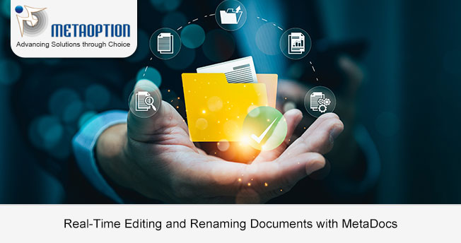 Real-Time Editing and Renaming Documents with MetaDocs