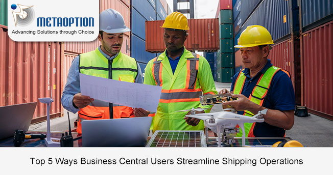 Top 5 Ways Business Central Users Streamline Shipping Operations