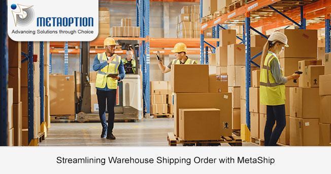 Streamlining Warehouse Shipping Order with MetaShip